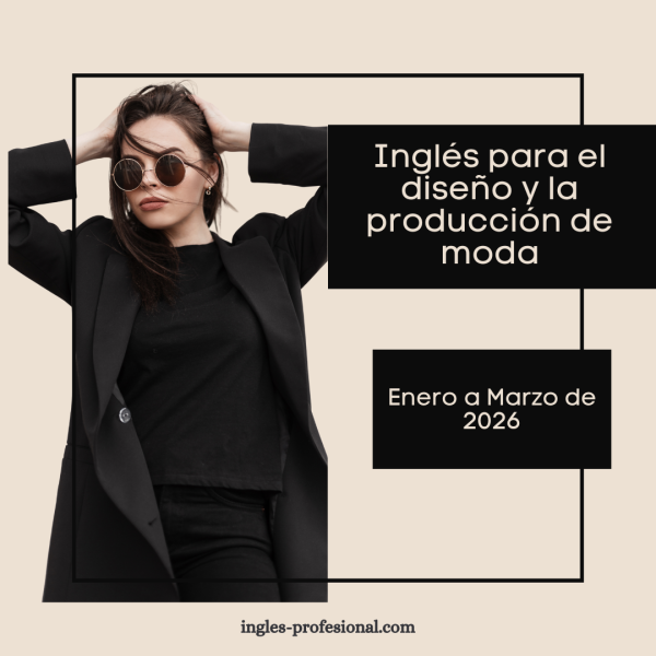 Inglés para el diseño y la producción de moda